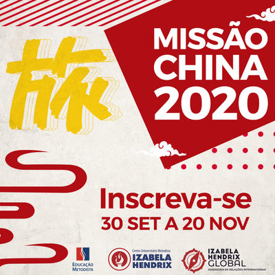 Estão abertas as inscrições para o Programa Missão China 2020 Estão abertas as inscrições para o Programa Missão China 2020