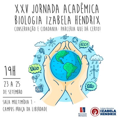 Izabela Hendrix promove a XXV Jornada Acadêmica de Biologia