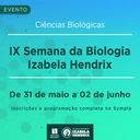 Curso de Ciências Biológicas promove IX Semana da Biologia