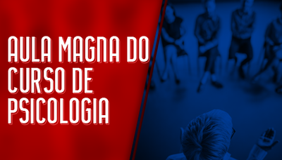 Aula Magna de Psicologia abre atividades do mês de prevenção do suicídio no dia 29/08