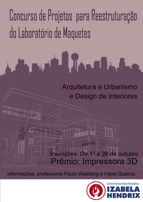 Design de Interiores e Arquitetura e Urbanismo lançam concurso de projetos para construção de laboratório