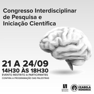 Izabela Hendrix promove a quinta edição do Congresso Interdisciplinar de Pesquisa e Iniciação Científica
