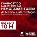 Palestra da Biomedicina aborda "Diagnóstico laboratorial das Hemoparasitoses: da técnica a interpretação"